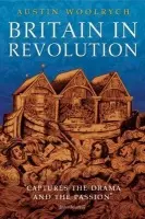 Britain in Revolution - Woolrych