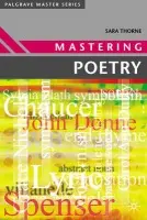 Mastering Poetry - Thorne, Sara