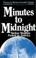 Minutes to Midnight - McCrea, Frances B. a Markle, Gerald E.
