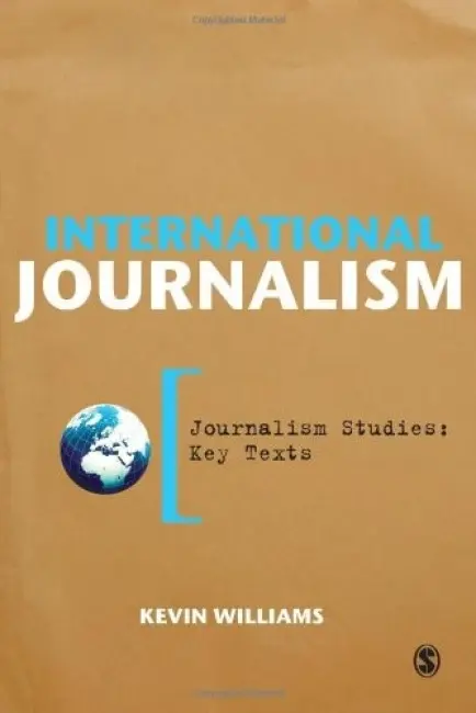 International Journalism - Williams, Kevin