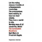 The Communist Manifesto - Marx, Karl a Engels, Friedrich