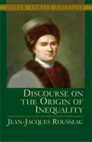 Discourse on the Origin of Inequality - Rousseau, Jean-Jacques
