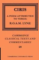 Ciris: A Poem Attributed to Vergil - Ciris