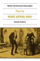 Plays by Henry Arthur Jones - Jones, Henry Arthur