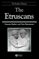 Etruscans - Barker, Graeme (University of Cambridge) a Rasmussen, Tom B (University of Manchester)