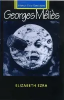 Georges Melies - Ezra, Elizabeth