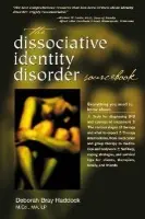 Dissociative Identity Disorder Sourcebook - Haddock, Deborah