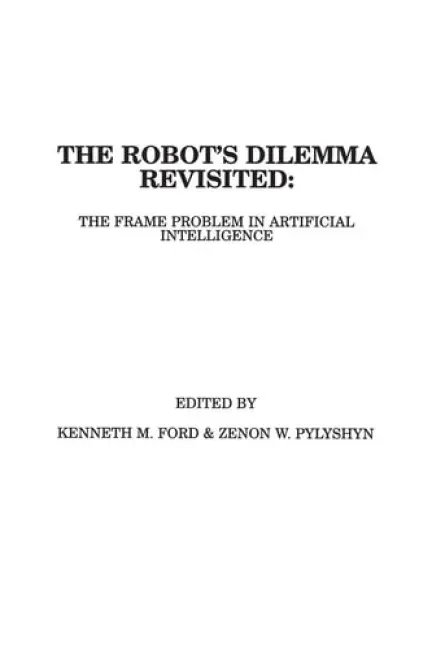 Robots Dilemma Revisited