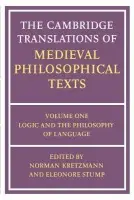Cambridge Translations of Medieval Philosophical Texts: Volume 1, Logic and the Philosophy of Language
