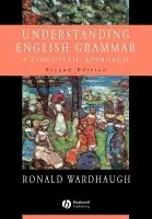 Understanding English Grammar - Wardhaugh, Ronald