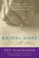 Writing Alone and with Others - Schneider, Pat