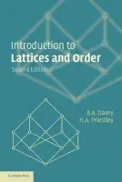 Introduction to Lattices and Order - Davey, B. A. (La Trobe University, Victoria) a Priestley, H. A. (University of Oxford)