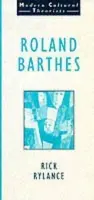 Roland Barthes - Rylance, Rick