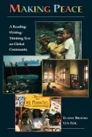 Making Peace - Brooks, Elaine (Brooklyn College, City University of New York) a Fox, Len (Brooklyn College, City University of New York)