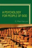 Psychology for People of God - Harcum, E. Rae