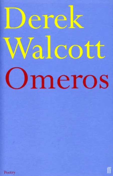 Omeros - Walcott, Derek