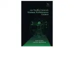 Air Traffic Control: Human Performance Factors - Isaac, Anne R. a Ruitenberg, Bert