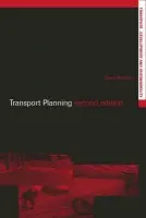 Transport Planning - Banister, David