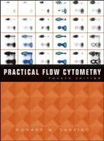 Practical Flow Cytometry - Shapiro, Howard M.