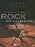Fundamentals of Rock Mechanics - Jaeger, John Conrad (Australian National University) a Cook, Neville G. W. (University of California, Berkeley) a Zimmerman, Robert (Imperial College, London)