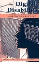 Digital Disability - Goggin, Gerard a Newell, Christopher