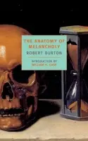 Anatomy Of Melancholy - Burton, Robert