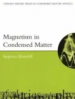Magnetism in Condensed Matter - Blundell, Stephen (, Department of Physics, University of Oxford)