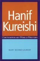 Hanif Kureishi - Moore-Gilbert, Bart