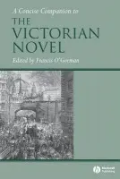 Concise Companion to the Victorian Novel