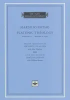 Platonic Theology - Ficino, Marsilio