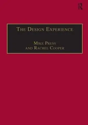 Design Experience - Press, Mike a Cooper, Rachel
