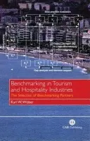 Benchmarking in Tourism and Hospitality Industries - Wober, Karl (Modul University, Wien, Austria)