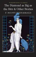 Diamond as Big as the Ritz & Other Stories - Fitzgerald, F. Scott