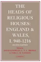 Heads of Religious Houses - Knowles, David a Brooke, C. N. L. a London, Vera C. M.