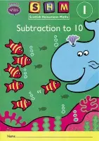 Scottish Heinemann Maths 1: Subtraction to 10 Activity Book 8 Pack - Unknown