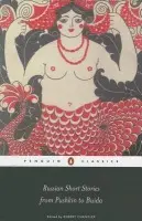 Russian Short Stories from Pushkin to Buida - Chandler, Robert