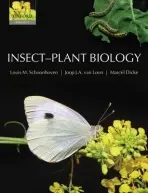 Insect-Plant Biology - Schoonhoven, Louis M. (Wageningen University, The Netherlands) a van Loon, Joop J. A. (Wageningen University, The Netherlands) a Dicke, Marcel (Wageningen University, The Netherlands)