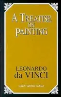 Treatise on Painting - Vinci, Leonardo Da