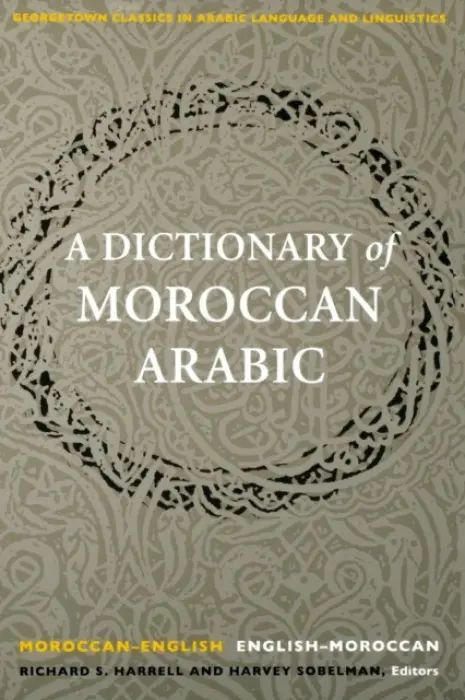Dictionary of Moroccan Arabic