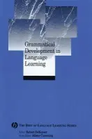 Grammatical Development in Language Learning - Dekeyser, Robert (University of Pittsburgh)