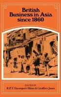 British Business in Asia since 1860