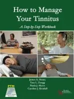 How to Manage Your Tinnitus - Henry, James A. a Zaugg, Tara L. a Myers, Paula J.