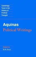 Aquinas: Political Writings - Aquinas, Thomas