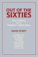 Out of the Sixties - Wyatt, David