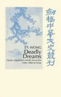 Deadly Dreams - Wong, J. Y. (University of Sydney)