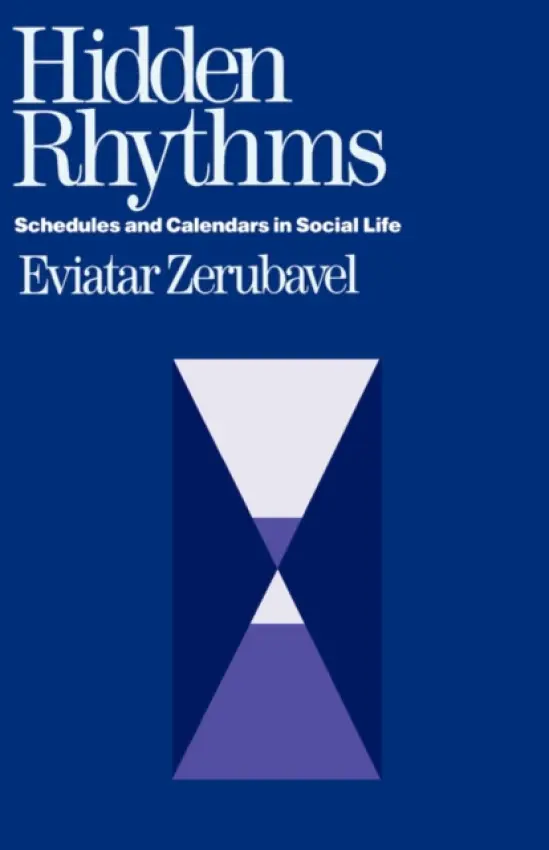 Hidden Rhythms - Zerubavel, Eviatar