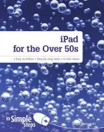 iPad for the Over 50s In Simple Steps - Campbell, Marc