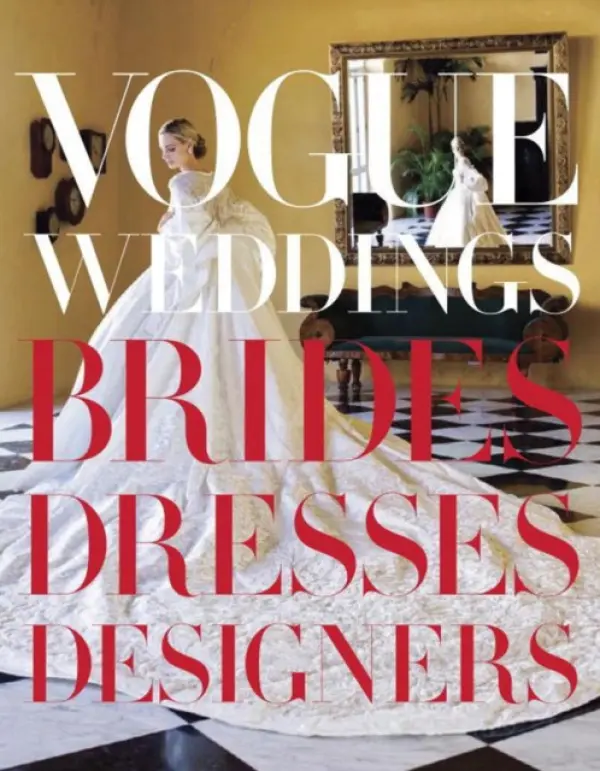 Vogue Weddings - Bowles, Hamish a Wang, Vera