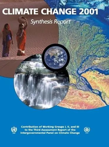 Climate Change 2001: Synthesis Report