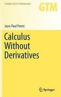 Calculus Without Derivatives - Penot, Jean-Paul